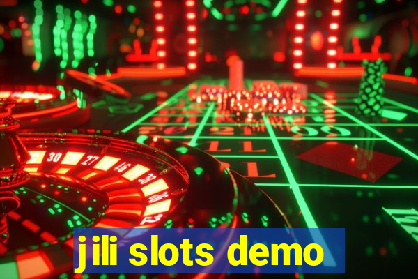 jili slots demo